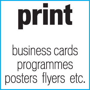 print, business cards, stationery, theatre programmes, posters, flyers etc